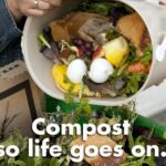 Image of a person tossing their food scraps into the compost cart. The text reads, “Compost so life goes on.”